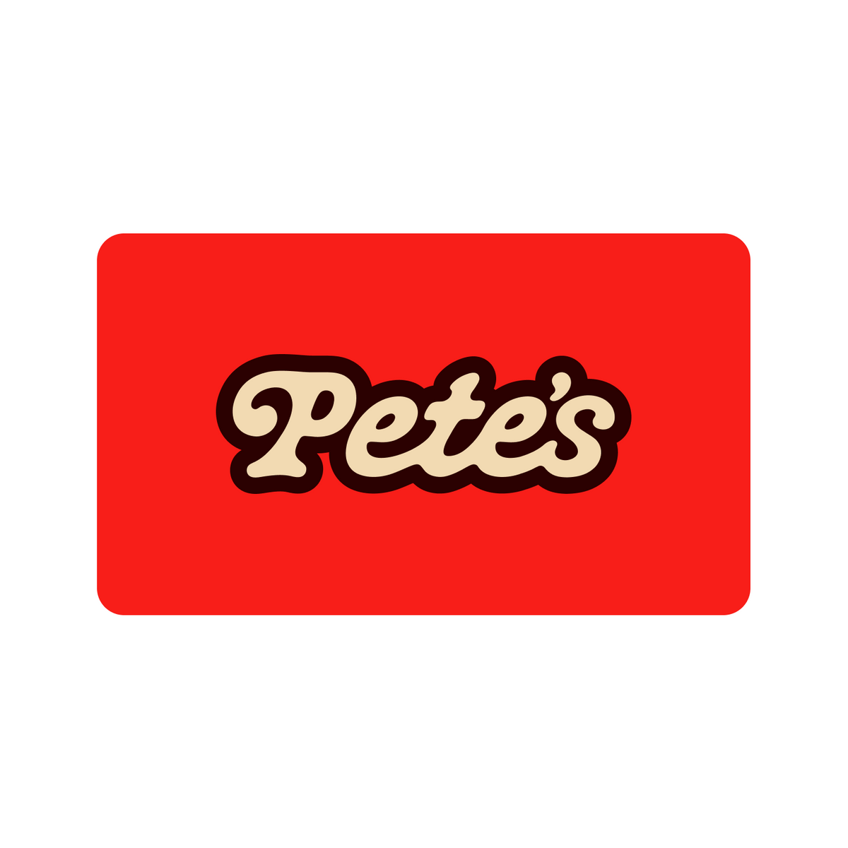 Pete's Pasta Gift Card